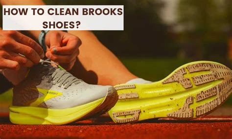 how to clean brooks shoes.